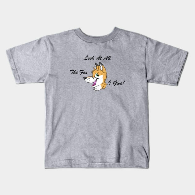 Look at All The Fox I Give! Kids T-Shirt by TheSoji